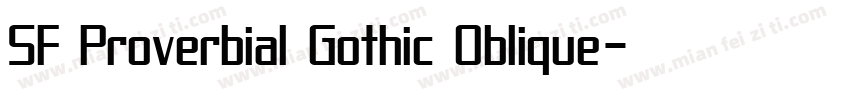 SF Proverbial Gothic Oblique字体转换